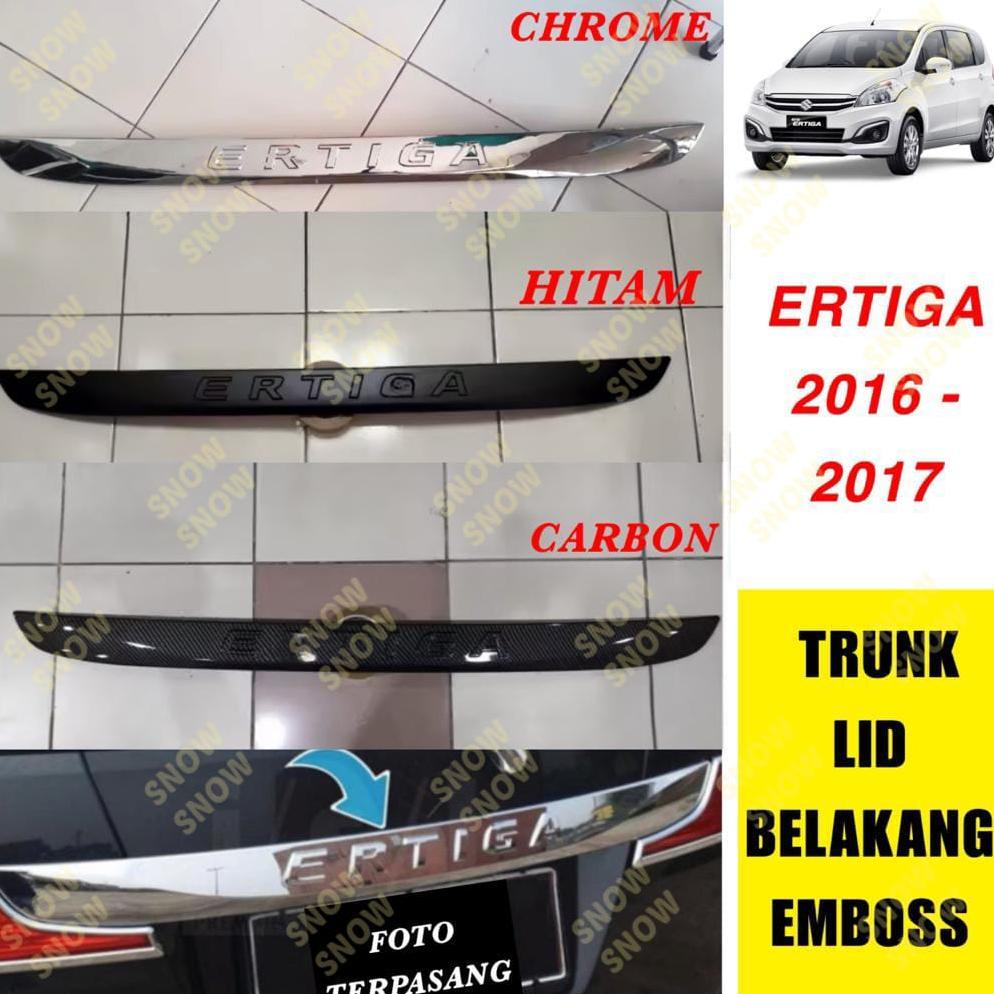 Trunk Lid New Ertiga 2016 2017 List Bagasi Belakang Emboss Cover Chrome