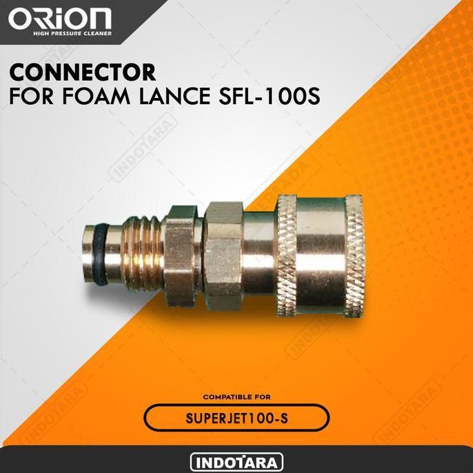 Istimewa- Connector For Orion Foam Lance Sfl-100S