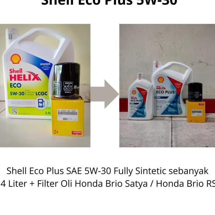 Paket Oli Shell Helix Eco 5W-30 + Filter Oli Honda Brio Satya