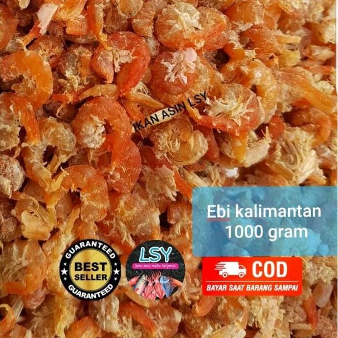 ebi kering super / udang ebi ( asli kalimantan ) 1000gram / 1 kg