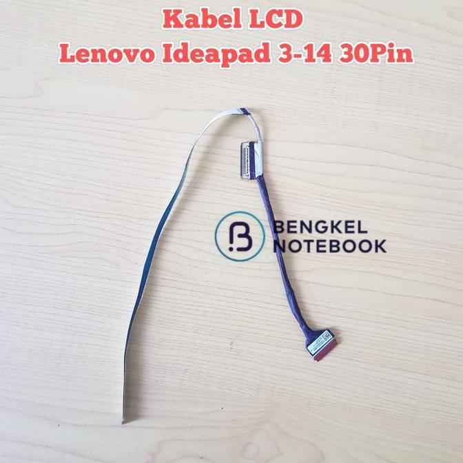 NEW Kabel LCD LVDS Lenovo IdeaPad 3-14 3-14ITL6 3-14ALC6 DC02C00QW00 30pin