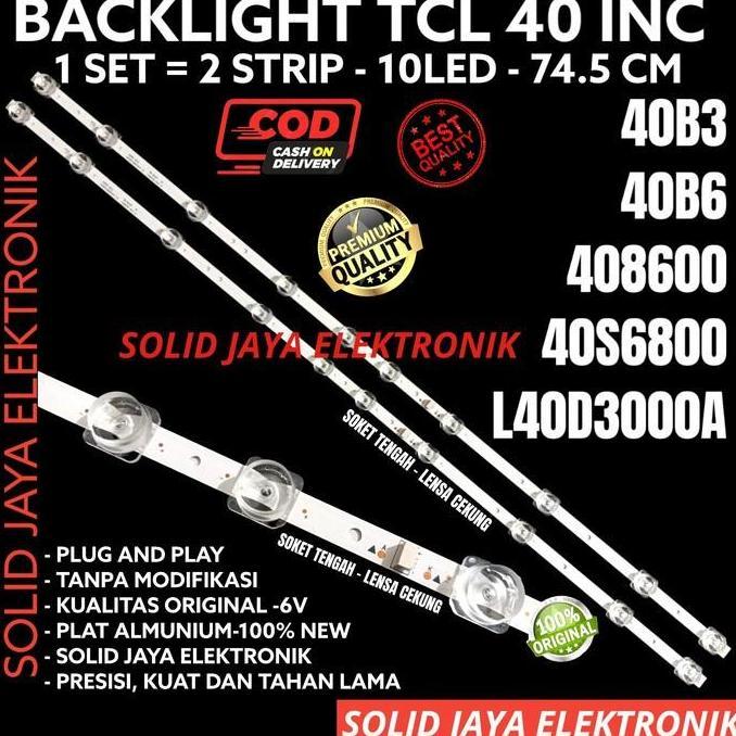 Tvxty- Backlight Tv Led Tcl 40 Inc 40B3 40B6 408600 40S6800 L40D3000A L 40D3000 40D3000A 40B 40S Lam