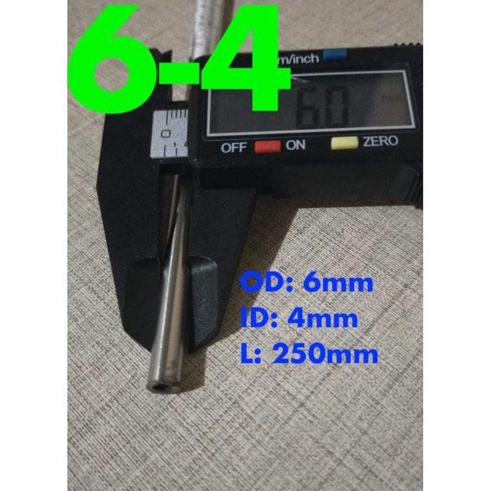 Pipa kapiler stainless steel / Stainless Tube OD 6 x ID 4 L 250, SS304