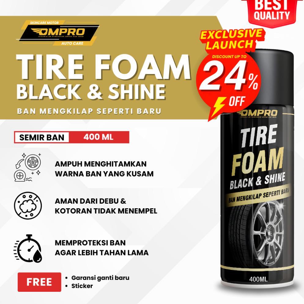 Tahan Lama Promo Launching Semir Ban Mobil Tahan Lama Ompro Tire Foam Semir Ban Motor Tahan Lama Pen