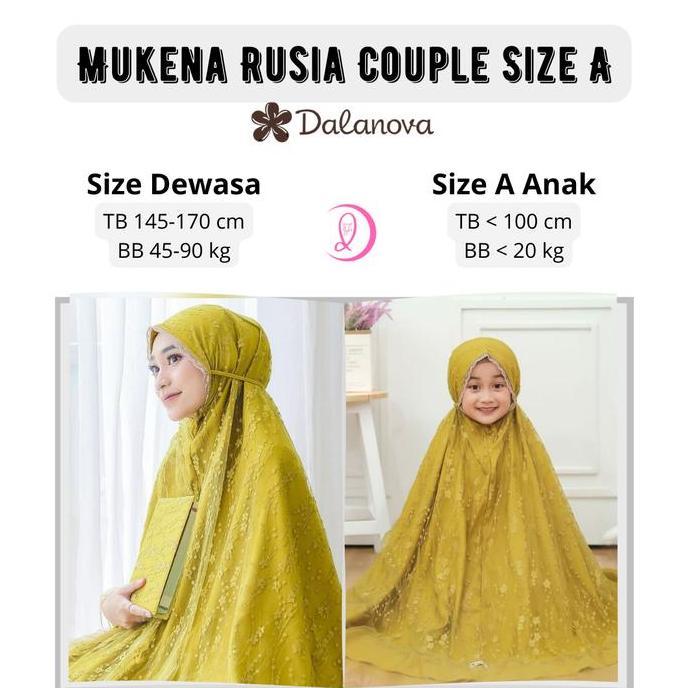Dalanova Mukena Rusia Couple Size A Ibu dan Anak usia 2-4 tahun Orinal Terbaru 2022 Substockist resm