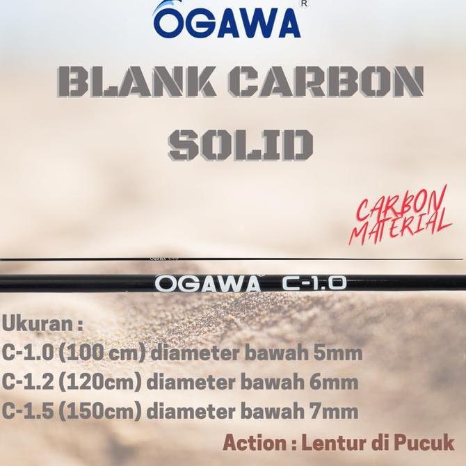 Blank Joran Ogawa Panjang 100 120 150cm Bahan Carbon Solid