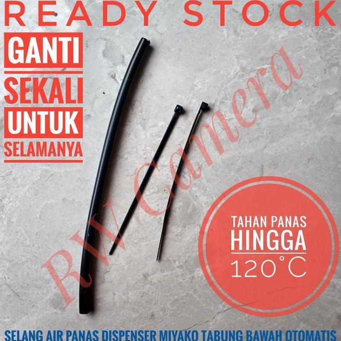 Selang Air Panas Dispenser Miyako Galon Bawah Pipa Teflon Wp200 Refill Forsale