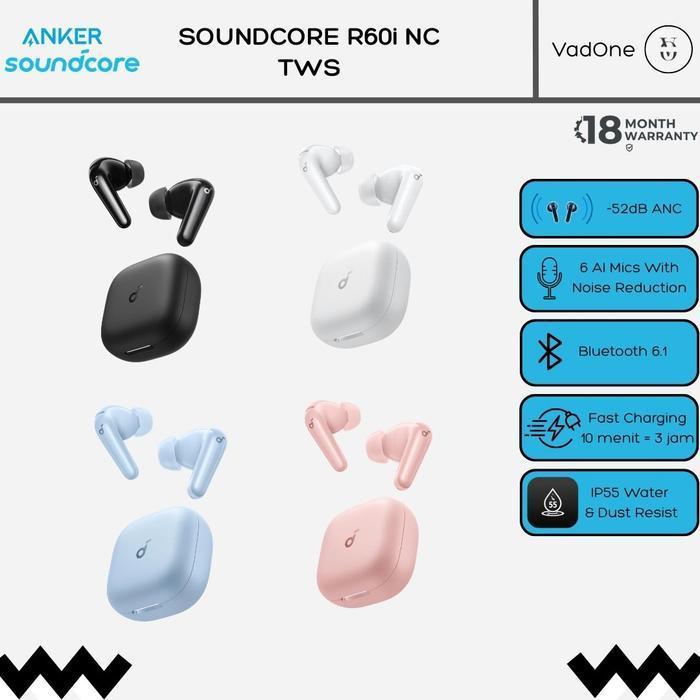 HOT SALE (New Launch) Anker Soundcore R60i NC / R60iNC (Upgraded R50i NC) Hi-res ANC Active Noise Ca