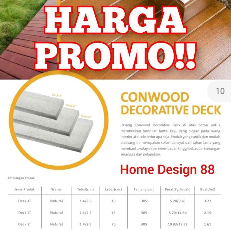 Conwood Deck 4" 6" 8" conwood lantai decking