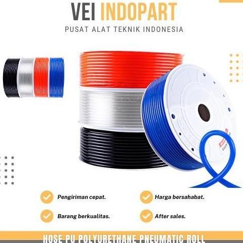 Selang PU POLYURETHANE OD 10mm x ID 6.5mm 1 Roll 100 Meter 10mmx6.5mm