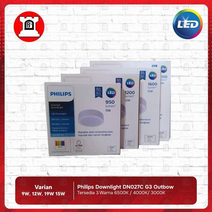 All Varian Philips Downlight DN027C G3 Outbow 9W / 12W / 15W / 19W / Lampu Downlight