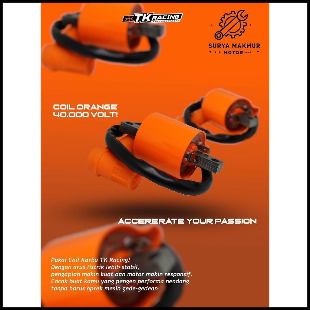 Koil Coil Tk Racing Karburator / Koil Tk Racing Orange Universal