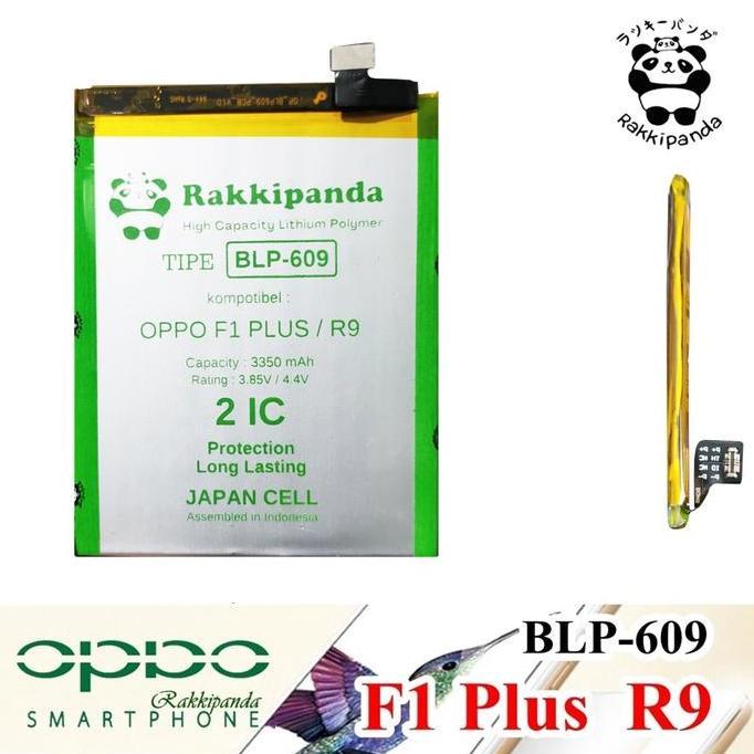 TERMURAH - Baterai Oppo F1 Plus R9 BLP609 Double IC Protection