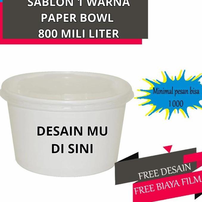 NEW sablon print paper bowl rice bowl 800 mili plus tutup logo usaha anda