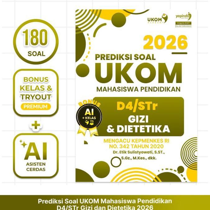 Bintaro45 - Ukom Academy Buku Prediksi Soal Ukom D4/Str Gizi Dan Dietetika 2026