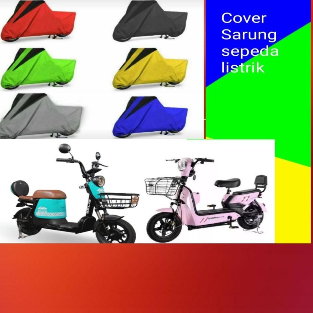 PROMO TERBARU Sarung Cover Sepeda listrik motor listrik Roda dua waterproof
