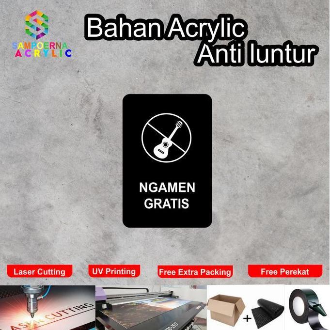 Ready  Dilarang Ngamen Sign Board akrilik Ngamen gratis