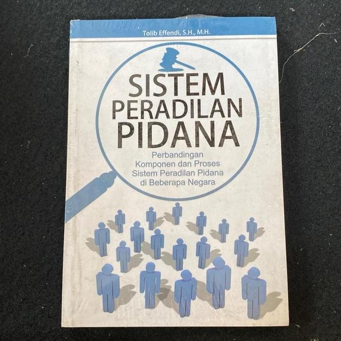 SISTEM PERADILAN PIDANA