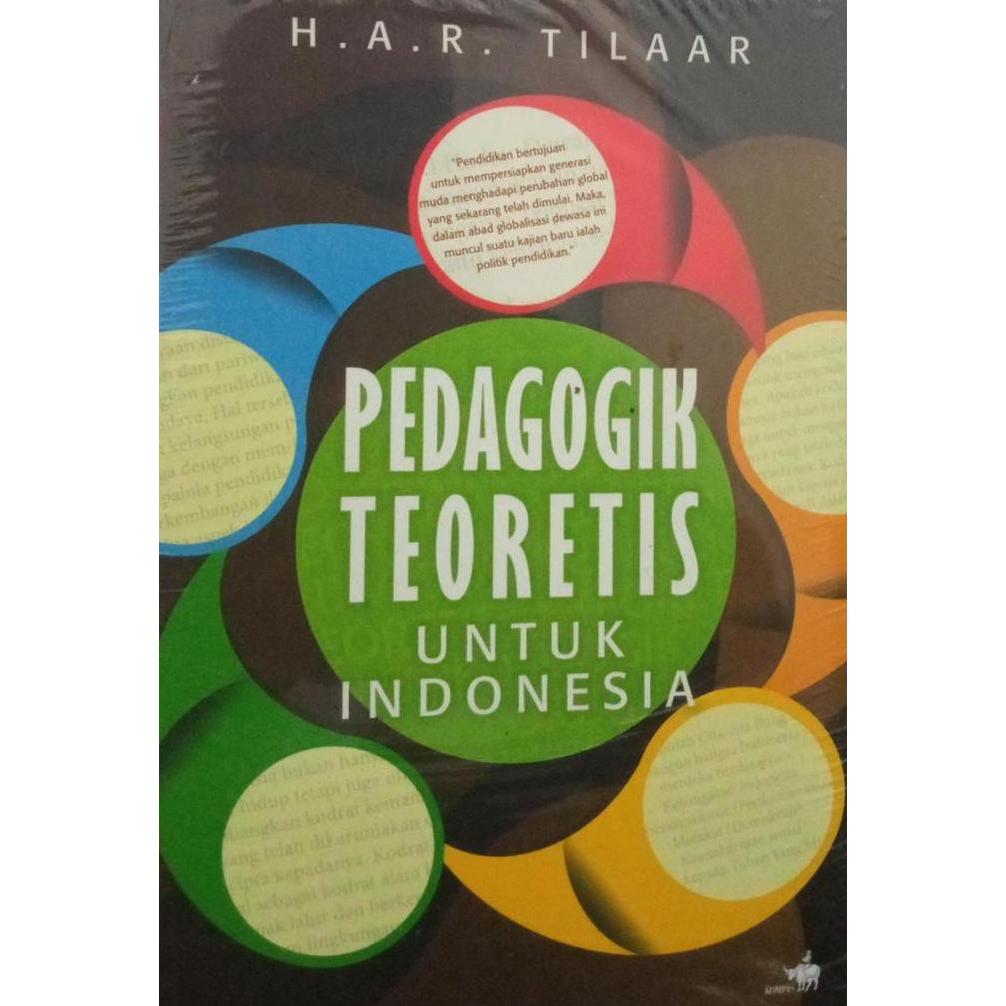 PEDAGOGIK TEORETIS UNTUK INDONESIA