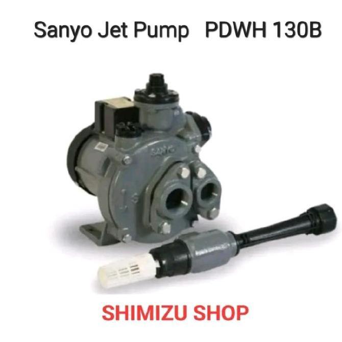 POMPA JET PUMP SANYO PDWH 130B / POMPA SUMUR DALAM SANYO PDWH130B original