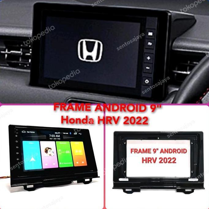 Frame Head Unit Android 9 Inch Honda HRV 2022