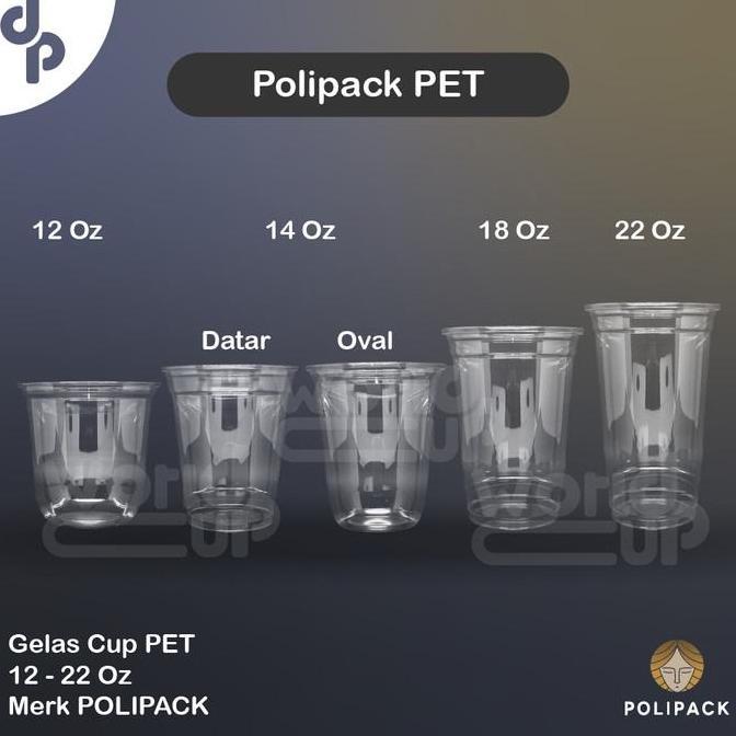 Gelas Cup 12 Oz - 14 Oz - 16 Oz - 22 Oz Pet Polipack 50 Pcs