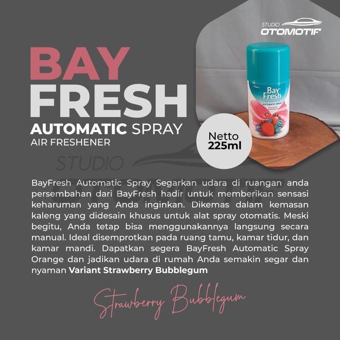 Ready  BAYFRESH MATIC SPRAY STRAWBERRY BUBBLEGUM REFILL PENGHARUM MATIC 225ML