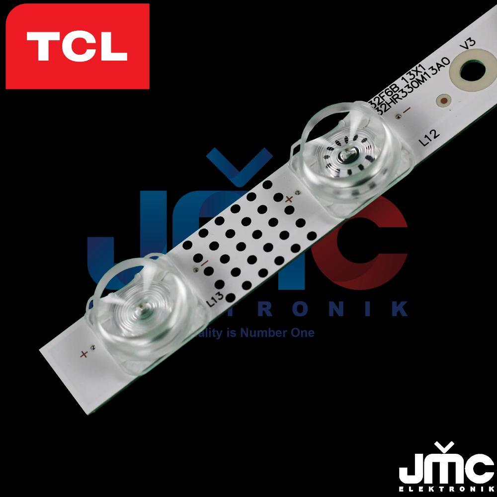CUCI GUDANG Backlight TV TCL 32 Inch 32A3 32A5 32A7 L32D310 L32S56A L32S65A 32HR330M13A0 V3