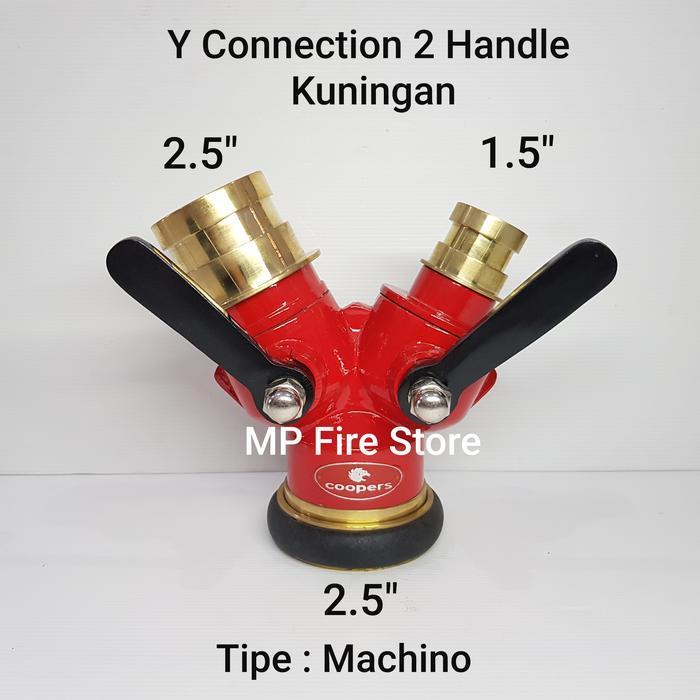 Y CONNECTION 2 HANDLE 2.5 x 1.5 x 2.5 KUNINGAN FIRE BREACHING HYDRANT