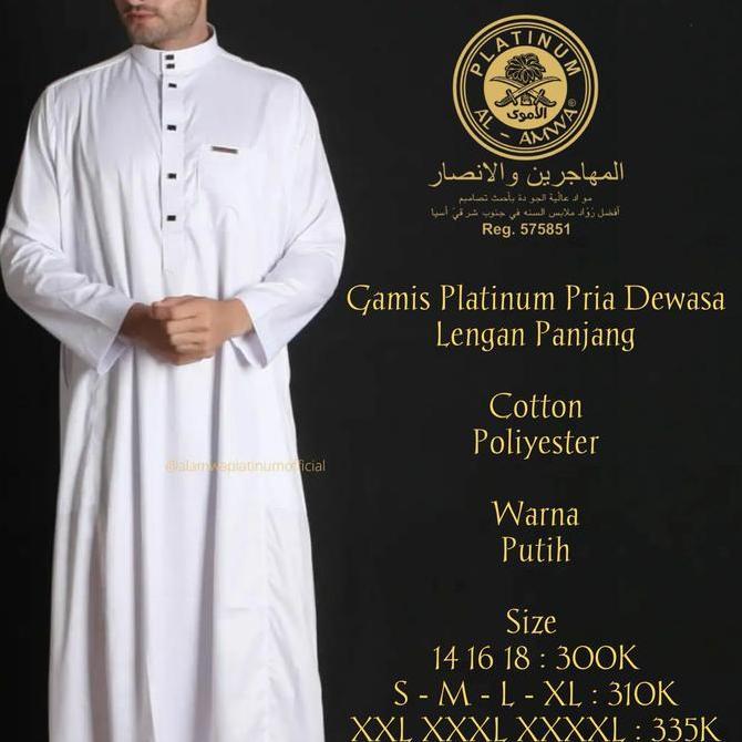 Gamis Pria XXL XXXL XXXXL - Jubah Jumbo Pria Dewasa Platinum Al-Amwa