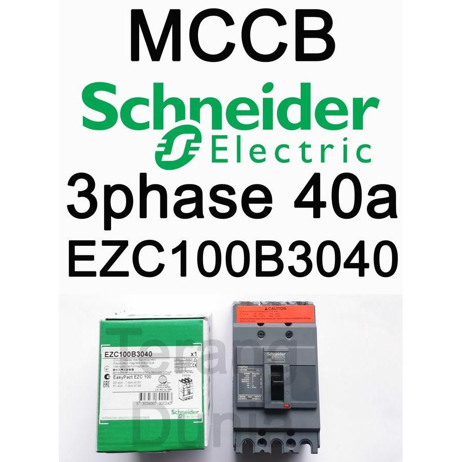 Mccb Schneider 3P 40A Mccb Ezc100B3040 Mccb 3Phase Schneider Terbaru