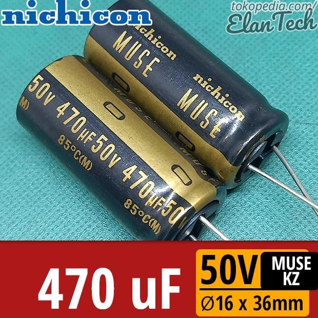 Elco 470uF 50V Nichicon Muse KZ Kapasitor Audio 470 uF ElanTech