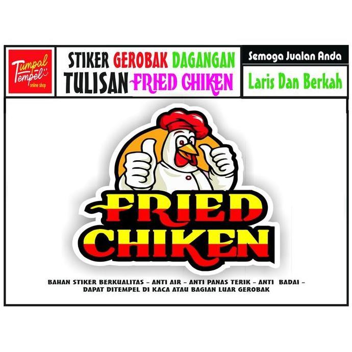Thebest- STIKER CUTTING KACA GEROBAK TULISAN FRIED CHIKEN/ NAMA TOKO / NAMA