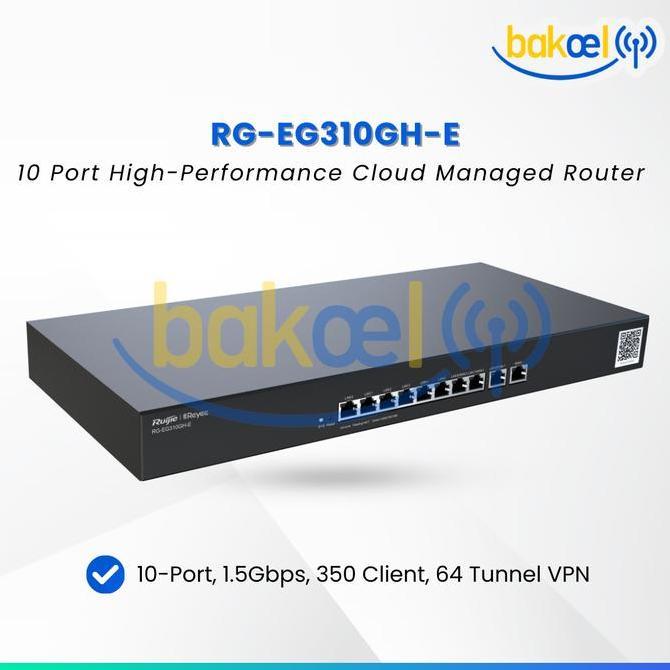 BEBAS ONGKIR - RUIJIE RG-EG310GH-E RG-EG310GHE 10-Port High-Performance Cloud Managed Office Router