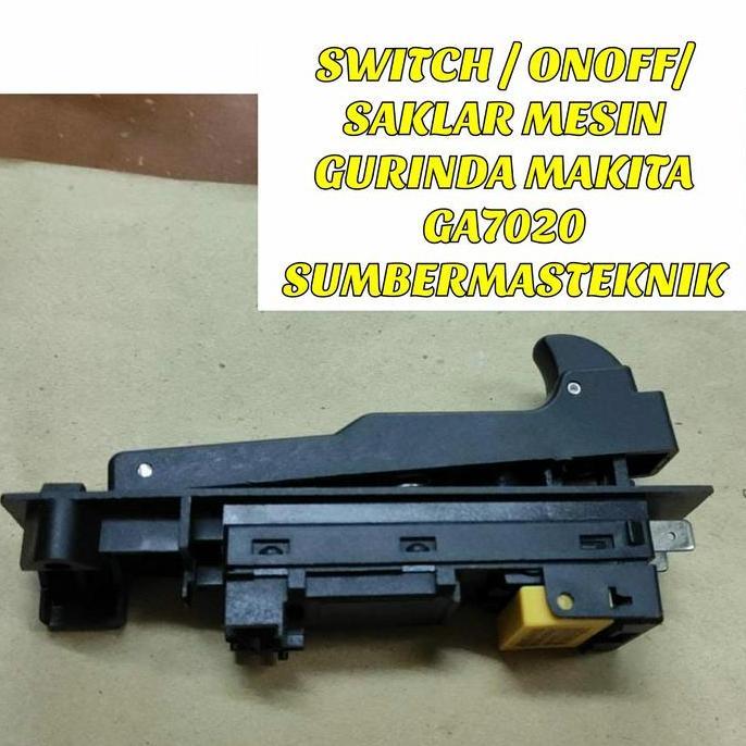 Spesial Switch Makita Ga7020 Saklar Mesin Gerinda Makita Ga 7020