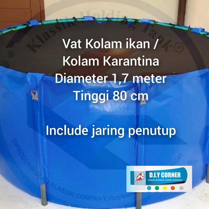 Kolom Vat D 17M T 80Cm Kolam Karantina Kolam Teal Kolam Ikan Kolam Koi
