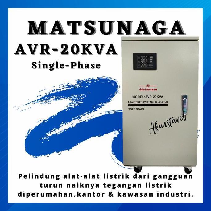 STAVOLT MATSUNAGA SVC-20KVA -STABILIZER LISTRIK MATSUNAGA 20000 WATT ORIGINAL DAN TERPERCAYA