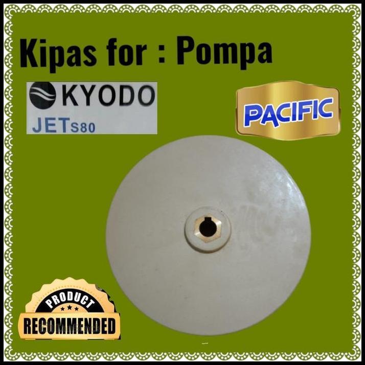 BEST DEAL KIPAS POMPA AIR KYODO JET S80 CENTRIFUGAL PENDORONG S 80 
