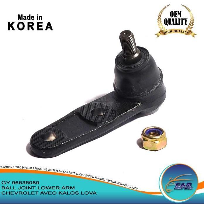 BALL JOINT LOWER ARM CHEVROLET AVEO KALOS LOVA IMPORT KOREA READY STOCK