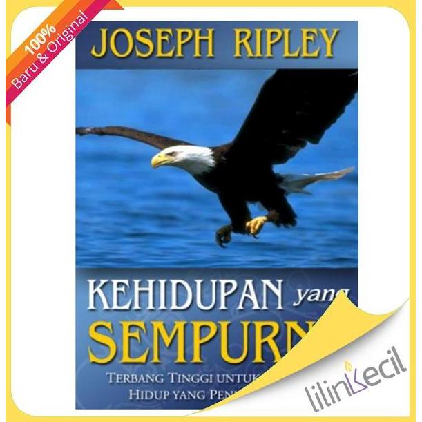 Buku Kehidupan yang Sempurna(Joseph Ripley)