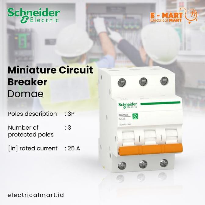 Promo Schneider Domae MCB 3Phase 25A 3 Phase 25 Ampere COD
