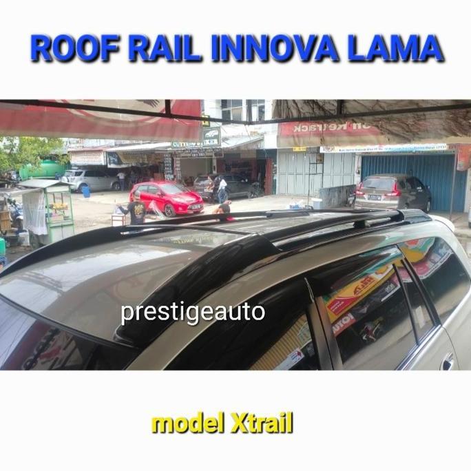 N Roof Rail Model Xtrail Innova Lama