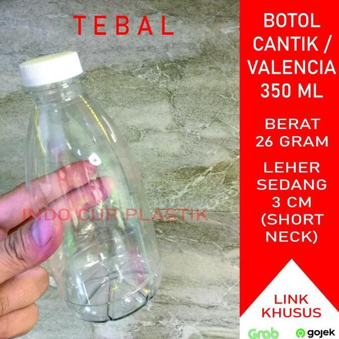 Botol Cantik 350 ml Tebal / Botol Plastik 350 ml /Valencia Tebal(26gr)