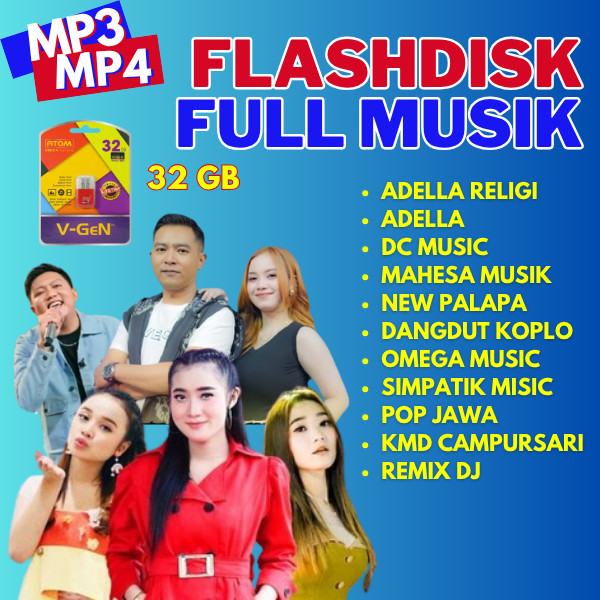 Flashdisk Lagu & Video MP4 32GB HD – Koleksi Adella, New Palapa, Dangdut Koplo, Campursari, Remix DJ