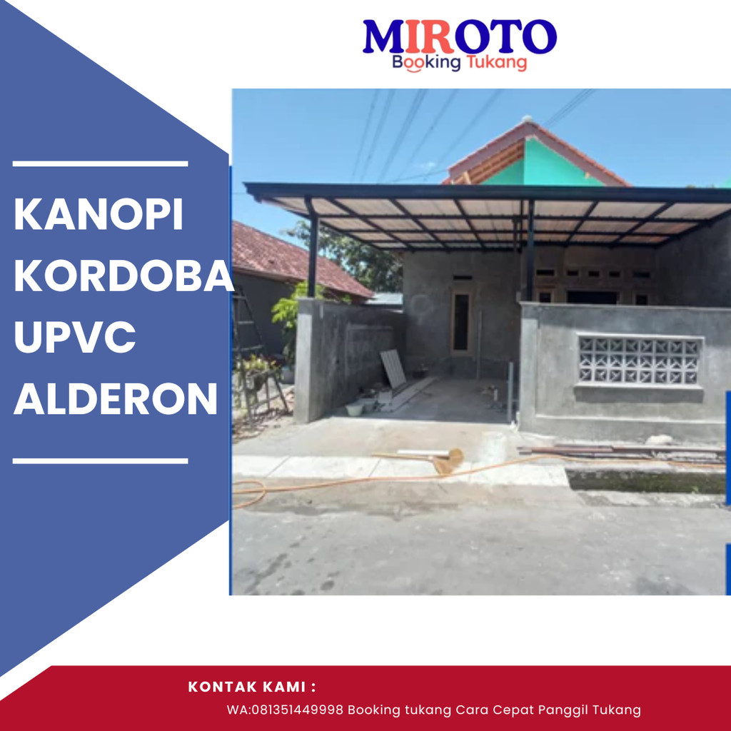 Kanopi kordoba UPVC Alderon Tahan Panas Dan Cuaca Ekstrem | Rangka besi Hollow Galvanis
