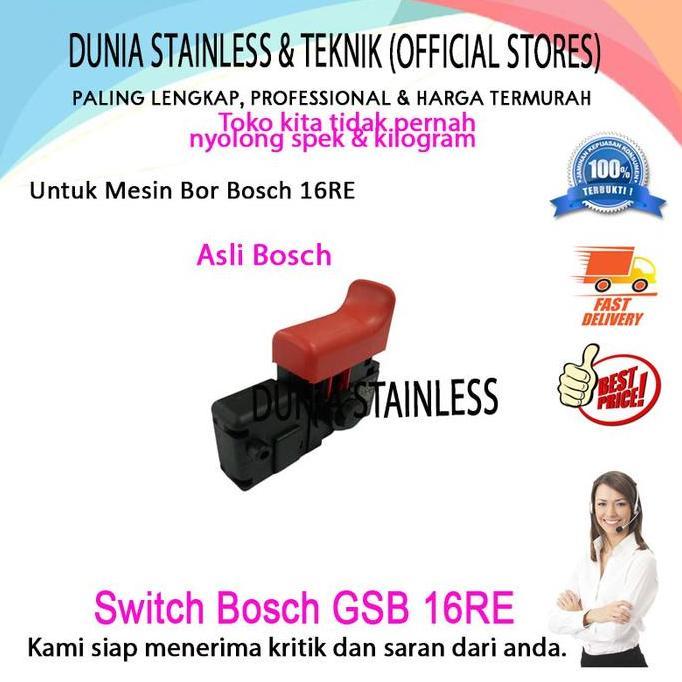 Switch Bosch GSB 16RE gerinda bor tangan