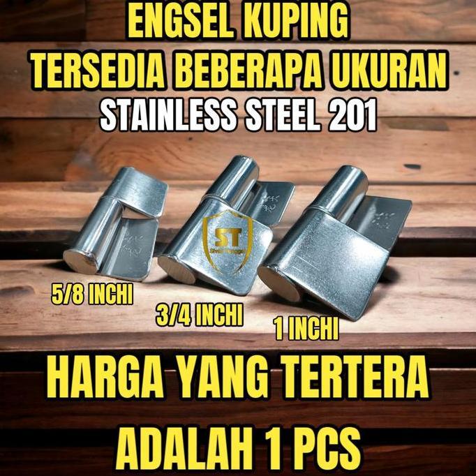 ENGSEL KUPING 1" INCHI STAINLES 201