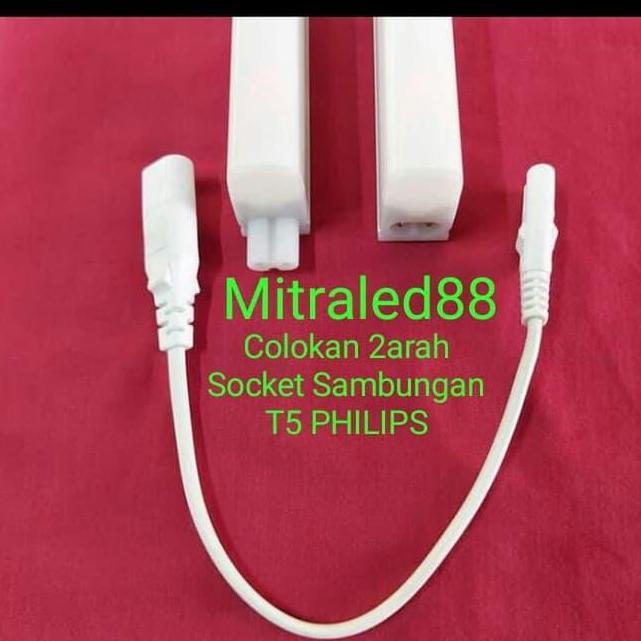 Socket T5 PHILIPS LED (Led to Led) colokan Sambungan 2arah t5 Philips
