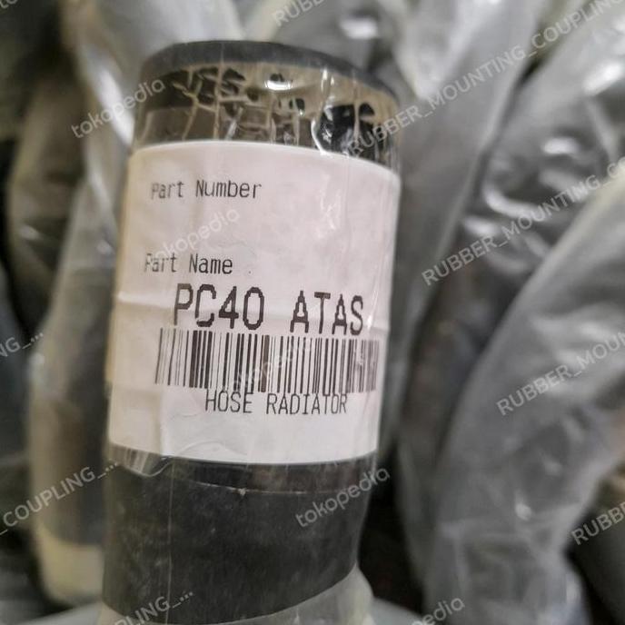 hose radiator Komatsu pc40 Atas pc 40 Terlaris