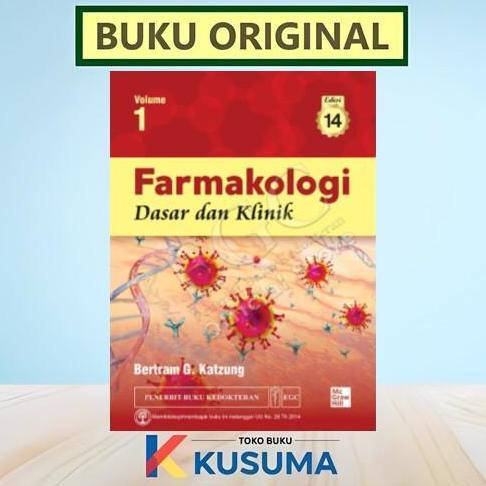 TERBARU - Farmakologi Dasar dan Klinik Volume 1 Edisi 14 - Katzung